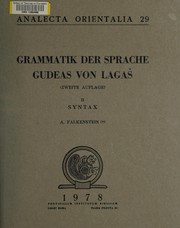 Grammatik der Sprache Gudeas von Lagaš by Adam Falkenstein