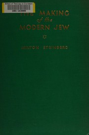 Cover of: The making of the modern Jew.
