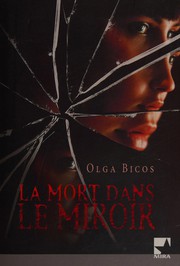 Cover of: La mort dans le miroir: roman