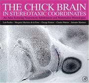 Cover of: The Chick Brain in Stereotaxic Coordinates: An Atlas featuring Neuromeric Subdivisions and Mammalian Homologies