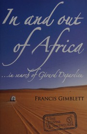In and out of Africa by Francis Gimblett