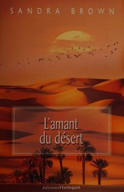 Cover of: L'amant du désert by Sandra Brown