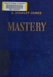 Cover of: Mastery: the art of mastering life.