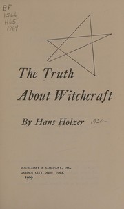Cover of: The truth about witchcraft