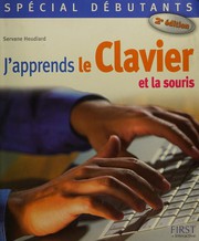 Cover of: J'apprends le clavier et la souris