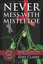 Cover of: Never Mess with Mistletoe