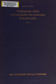 Cover of: Vatikanische Akten zur Geschichte des deutschen Kulturkampfes: Leo XIII.