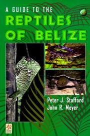 A guide to the reptiles of Belize