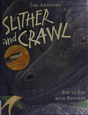 Cover of: Slither and crawl