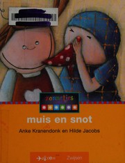 Cover of: Muis en snot