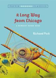 Cover of: A Long Way From Chicago by Richard Peck