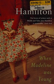 Cover of: When Madeline was young by Jane Hamilton