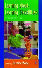 Cover of: Learning about learning disabilities by edited by Bernice Y.L. Wong.