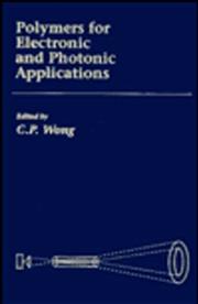 Cover of: Polymers for electronic and photonic applications by edited by C.P. Wong.