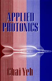 Applied photonics by Chai Yeh