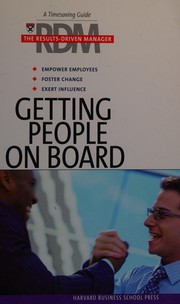 Cover of: The results-driven manager: getting people on board.