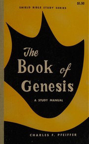 Cover of: The book of Genesis: a study manual