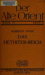 Cover of: Das Hethiter-Reich: seine Stellung zwischen Ost und West