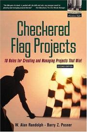 Cover of: Checkered Flag Projects: 10 Rules for Creating and Managing Projects that Win!