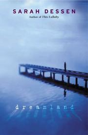 Cover of: Dreamland (reissue) by Sarah Dessen
