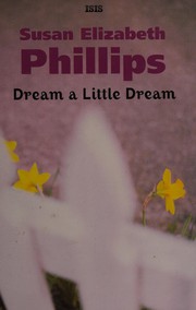 Cover of: Dream a little dream by Susan Elizabeth Phillips