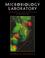 Cover of: Microbiology Laboratory Fundamentals and Applications (2nd Edition)