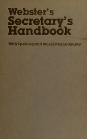 Cover of: Webster's Secretary's Handbook, With Spelling and Word Division Guide