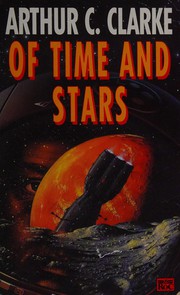 Cover of: Of Time and Stars by Arthur C. Clarke