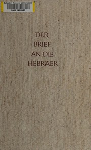Cover of: Der brief an die Hebräer