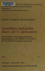 Grundlehren katharischer Sekten des 13. Jahrhunderts by Georg Schmitz-Valckenberg