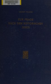 Cover of: Zur Frage nach dem historischen Jesus