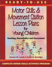 Cover of: Ready to Use Motor Skills & Movement Station Lesson Plans for Young Children