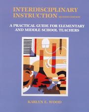 Cover of: Interdisciplinary instruction by Karlyn E. Wood
