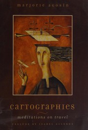 Cover of: Cartographies: meditations on travel