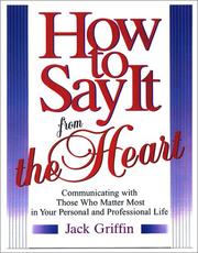Cover of: How to say it from the heart