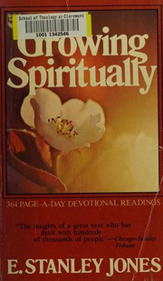 Cover of: Growing spiritually.