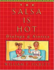 Cover of: The salsa is hot: dialogs & stories
