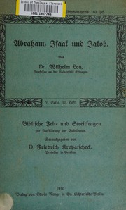 Abraham, Isaak und Jakob by Wilhelm Lotz