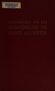 Cover of: Recherches sur les Confessions de Saint Augustin