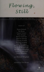 Cover of: Flowing, still: Irish poets on Irish poetry