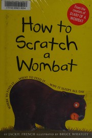 Cover of: How to scratch a wombat