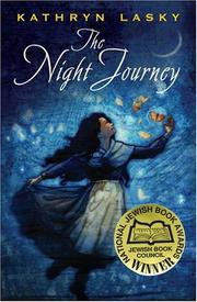Cover of: The Night Journey by Kathryn Lasky