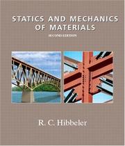 Cover of: Statics and mechanics of materials by R. C. Hibbeler