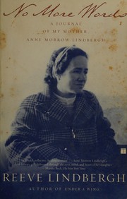 Cover of: No More Words: A Journal of My Mother, Anne Morrow Lindbergh