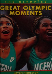 Cover of: The Olympics: Great Sporting Moments (The Olympics)