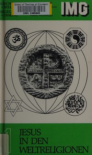 Cover of: Jesus in den Weltreligionen