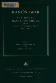Cover of: Kaniššuwar: a tribute to Hans G. Güterbock on his seventy-fifth birthday, May 27, 1983