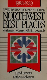 Northwest best places by David Brewster, Stephanie Irwing