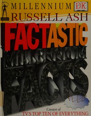Cover of: Factastic millennium facts by Russell Ash