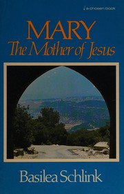 Cover of: Mary, the mother of Jesus